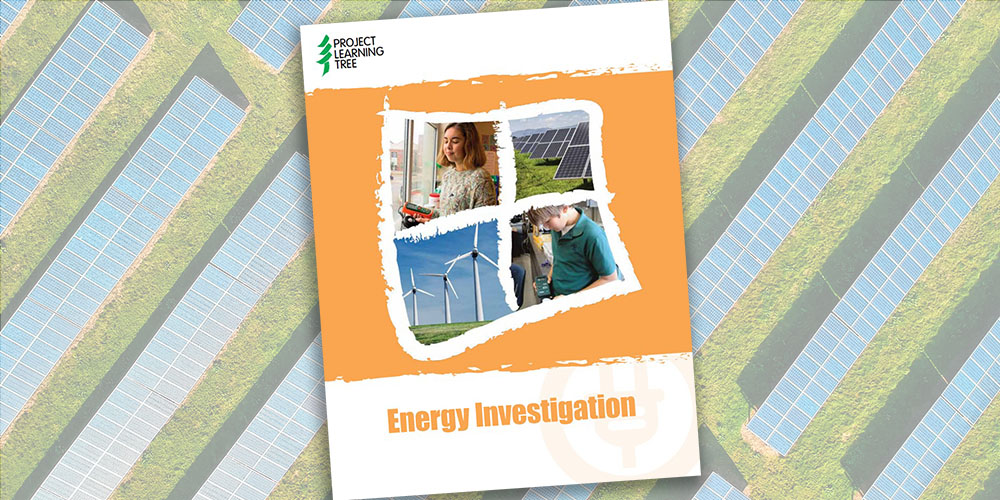 Cover of Energy Investigation activity guide over background of solar panels in a field.