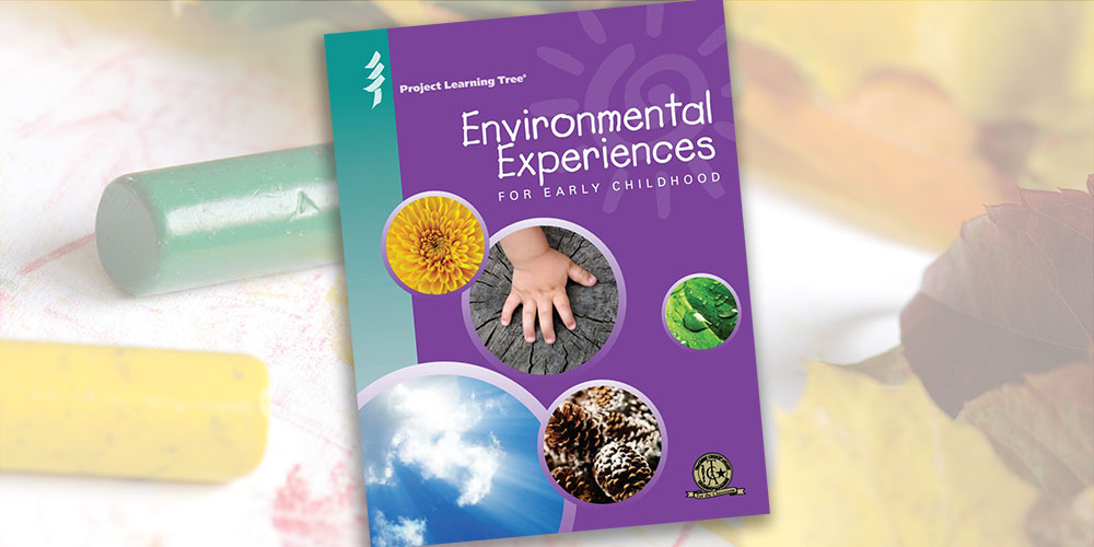 cover of PLT's Environmental Experiences for Early Childhood