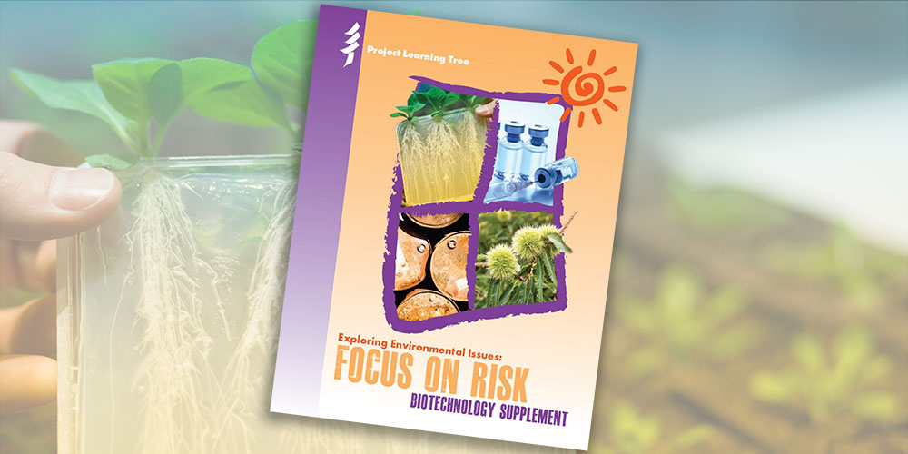 Cover of PLT's Focus on Risk: Biotechnology Supplement, in front of a background of a plant encased in a lab container.